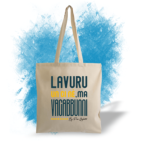 Borsa da Shopping Lavuru un ci nè… By Pino Gigliotti