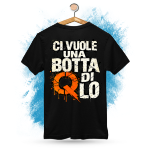 T-Shirt Ci vuole una botta di Qlo - Trend Virale TikTok